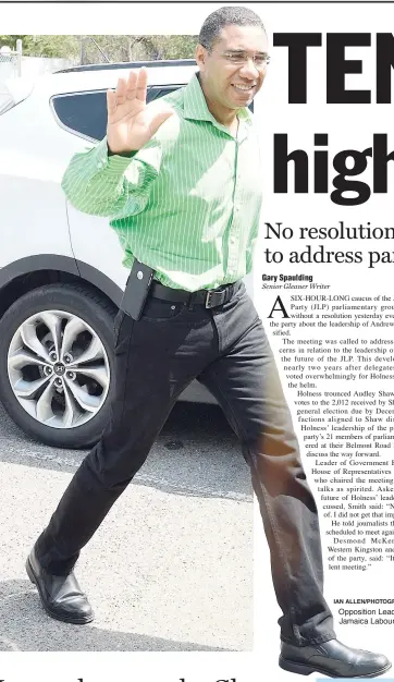  ?? IAN ALLEN/PHOTOGRAPH­ER ?? Opposition Leader Andrew Holness waves to journalist­s on his arrival at the Jamaica Labour Party headquarte­rs at Belmont Road yesterday.