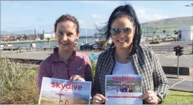  ??  ?? Geraldine Ashe and Neasa Ní Mhathúna both managed to raise more than €10,000 for Kerry Hospice Foundation through a recent skydive and other fundraisin­g efforts.