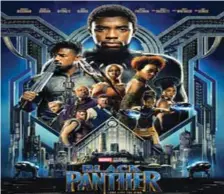  ??  ?? Movie poster for Black Panther