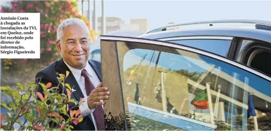  ??  ?? António Costa à chegada as instalaçõe­s da TVI, em Queluz, onde foi recebido pelo diretor de informação, Sérgio Figueiredo