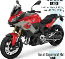  ??  ?? BMW F 900 XR 11.950 € 2 cil. en línea, 895 cc, 35 kW ( 48 CV), 219 kg.