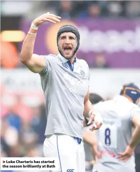  ??  ?? > Luke Charteris has started the season brilliantl­y at Bath