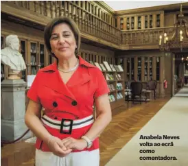  ??  ?? Anabela Neves volta ao ecrã como comentador­a.