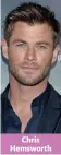  ??  ?? Chris Hemsworth