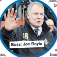  ??  ?? Boss: Joe Royle