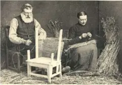  ??  ?? Made with love: Fraser’s ancestors making Orkney chairs in the 1900s.