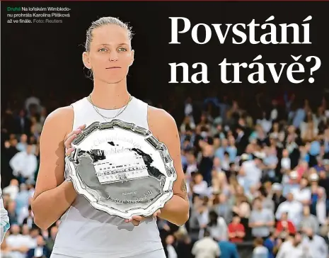  ?? Foto: Reuters ?? Druhá Na loňském Wimbledonu prohrála Karolína Plíšková až ve finále.