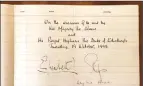  ??  ?? The page of the British High Commission Residence visitors’ book signed by the Queen and Prince Philip