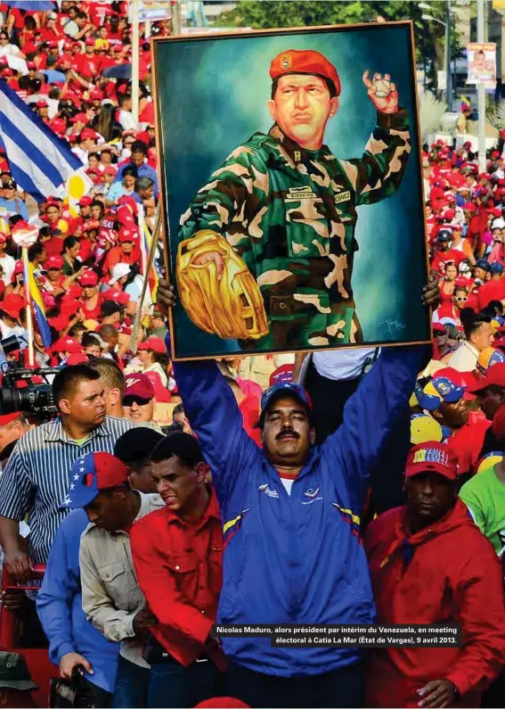  ??  ?? Nicolas Maduro, alors président par intérim du Venezuela, en meeting électoral à Catia La Mar (État de Vargas), 9 avril 2013.