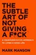  ??  ?? What books are on your bedside table?I picked up The Subtle Art Of Not Giving A Fuck by Mark Manson at the airport because it was orange and the title is hilarious.