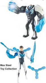  ??  ?? Max Steel Toy Collection