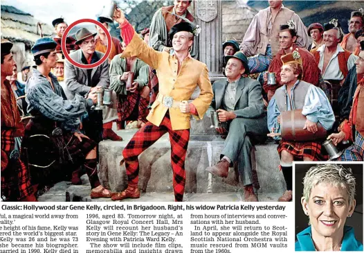  ??  ?? Classic: Hollywood star Gene Kelly, circled, in Brigadoon. Right, his widow Patricia Kelly yesterday