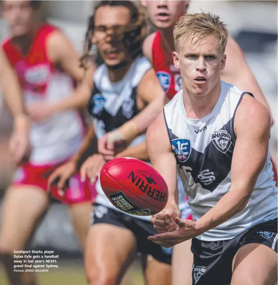  ?? Picture: JERAD WILLIAMS ?? Southport Sharks player Dylan Fyfe gets a handball away in last year’s NEAFL grand final against Sydney.