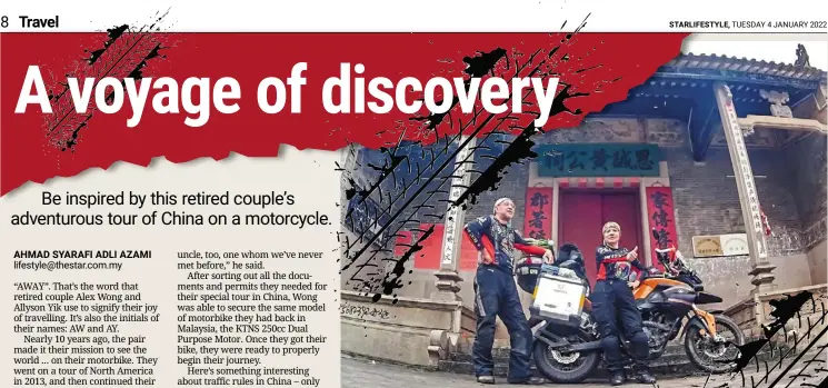  ?? ?? Wong and his wife yik on their trusty motorbike, posing in front of an ancestral hall in Jiangmen, Guangdong. — Photos: alex WONG