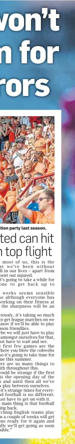  ??  ?? Dundee United fans missed out on a promotion party last season.