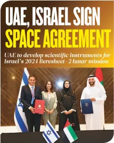  ?? ?? The signing ceremony took place during Expo 2020 Dubai’s Space Week, held in associatio­n with the UAE Space Agency.