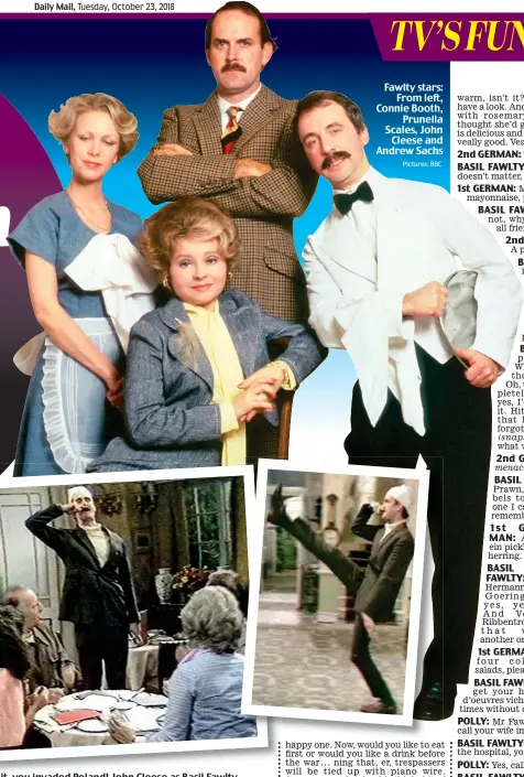  ??  ?? Fawlty stars: From left, Connie Booth, Prunella Scales, John Cleese and Andrew Sachs