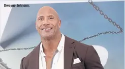  ??  ?? Dwayne Johnson.