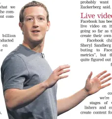  ?? Picture / AP ?? Chief executive Mark Zuckerberg says the company is looking at how best to monetise some of its core services.