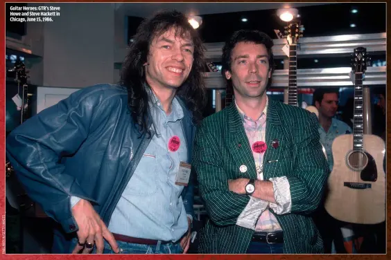  ??  ?? GUITAR HEROES: GTR’S STEVE HOWE AND STEVE HACKETT IN CHICAGO, JUNE 15, 1986.