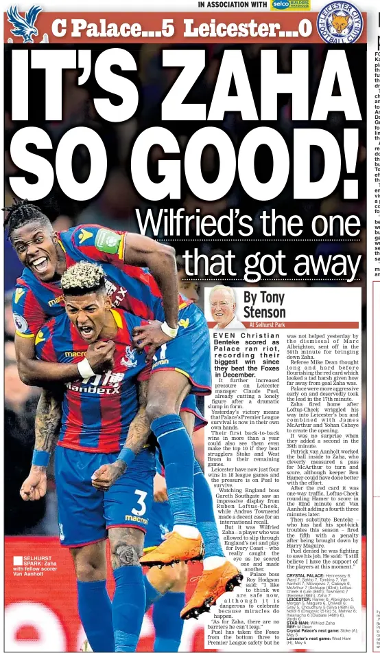  ??  ?? ■
SELHURST SPARK: Zaha with fellow scorer Van Aanholt Debit my