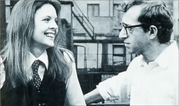  ?? Supplied, file ?? Diane Keaton, above, with Woody Allen in Annie Hall: Allen based the movie on Keaton’s family and created the role that led to Keaton’s Oscar for best actress.