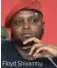  ?? ?? Floyd Shivambu