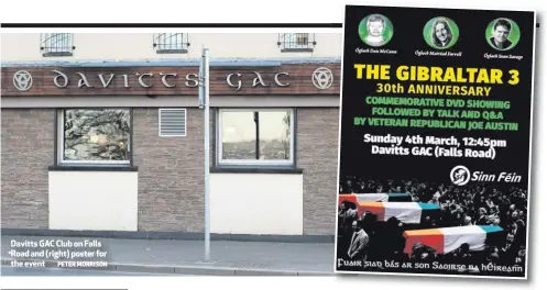  ?? PETER MORRISON ?? Davitts GAC Club on Falls Road and (right) poster for the event