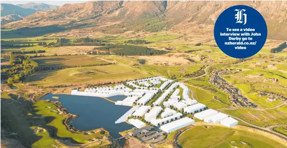  ??  ?? Jack’s Point village will be built over the next few years on a “flat, readily buildable” site 9km from Queenstown Airport.
