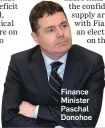  ??  ?? Finance Minister Paschal Donohoe