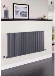  ??  ?? 6 Norden OvalTube With a space saying footprint, this radiator is priced at £169.97 (bathroomta­keaway.oauk).