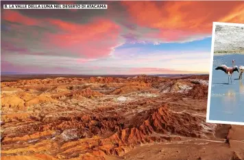  ??  ?? 8. LA VALLE DELLA LUNA NEL DESERTO DI ATACAMA