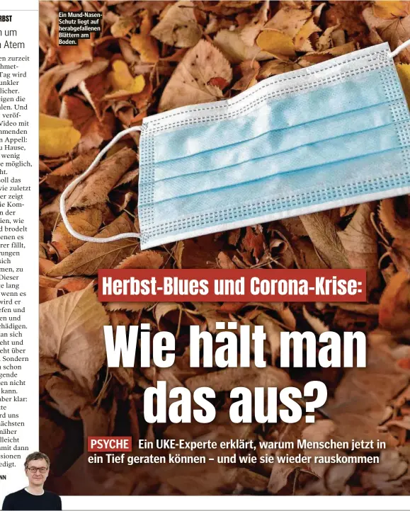  ??  ?? Ein Mund-NasenSchut­z liegt auf herabgefal­lenen Blättern am Boden.