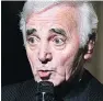  ??  ?? Charles Aznavour