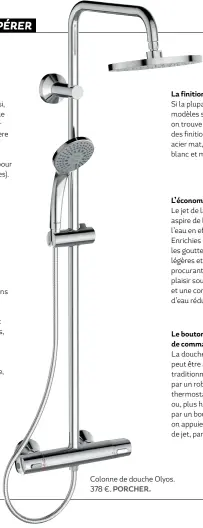  ?? PORCHER. ?? Colonne de douche Olyos. 378 €.