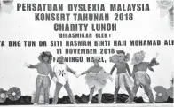  ??  ?? ANAK-ANAK Persatuan Dyslexia Malaysia (PDM) Sungai Petani membuat persembaha­n ketika Konsert Tahunan PDM 2018 Charity Lunch, pada Ahad. -Gambar Bernama