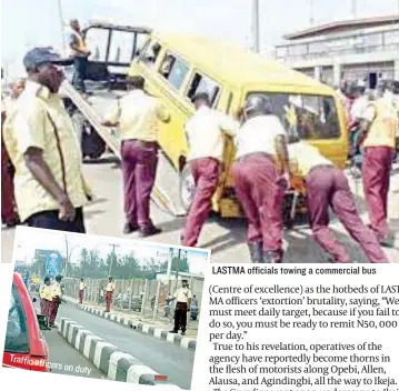  ??  ?? Traffic office rs on duty
LASTMA officials towing a commercial bus