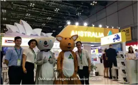  ??  ?? CMA stand delegates with Aussie mascots