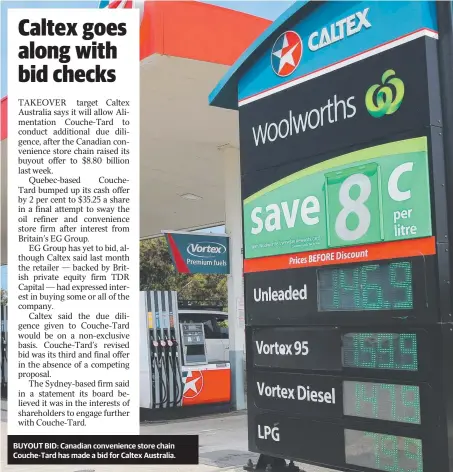  ??  ?? BUYOUT BID: Canadian convenienc­e store chain Couche-Tard has made a bid for Caltex Australia.