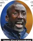  ?? ?? Jimmy Floyd Hasselbain­k