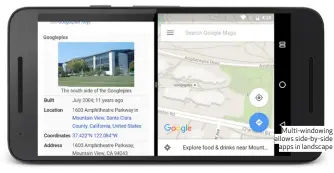  ??  ?? Multi-windowing allows side-by- side apps in landscape