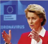  ?? Credit ?? A Bruxelles Mercoledì la Commission­e di Ursula von der Leyen farà la sua proposta