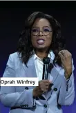  ?? ?? Oprah Winfrey