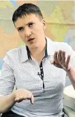  ?? Foto: AP ?? Nadija Savčenková Sympatie ztratila i kvůli svým výrokům.