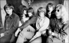  ?? THE ASSOCIATED PRESS ?? This file photo shows the rock band Jefferson Airplane, Marty Balin, from left, Grace Slick, Spencer Dryden, Paul Kantner, Jorma Kaukonen and Jack Casady, as they pose in their Pacific Heights, San Francisco apartment.