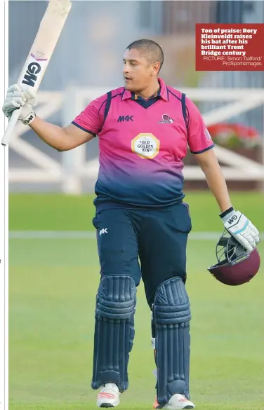  ?? PICTURE: Simon Trafford/ ProSportsI­mages ?? Ton of praise: Rory Kleinveldt raises his bat after his brilliant Trent Bridge century