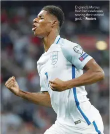  ?? — Reuters ?? England’s Marcus Rashford celebrates scoring their second goal.