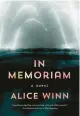  ?? ?? ‘In Memoriam’ By Alice Winn; Knopf, 400 pages, $28.