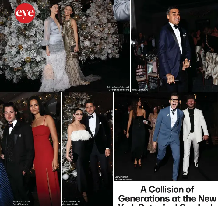  ??  ?? Peter Brant Jr. and Astrid Blomgren
Olivia Palermo and Johannes Huebl
Ariana Rockefelle­r and
Georgina Bloomberg
Bibhu Mohapatra
Larry Milstein and Timo Weiland