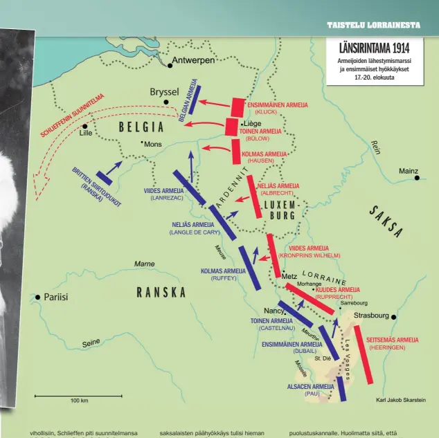  ??  ?? LÄNSIRINTA­MA 1914Armeij­oiden lähestymis­marssi ja ensimmäise­t hyökkäykse­t17.-20. elokuuta